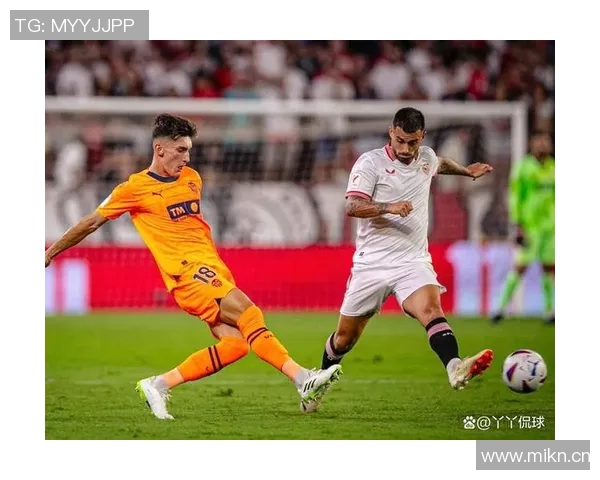 塞维利亚客场战胜瓦伦西亚,继续紧追西甲前四 塞维利亚客场战胜瓦伦西亚,继续紧追西甲前四