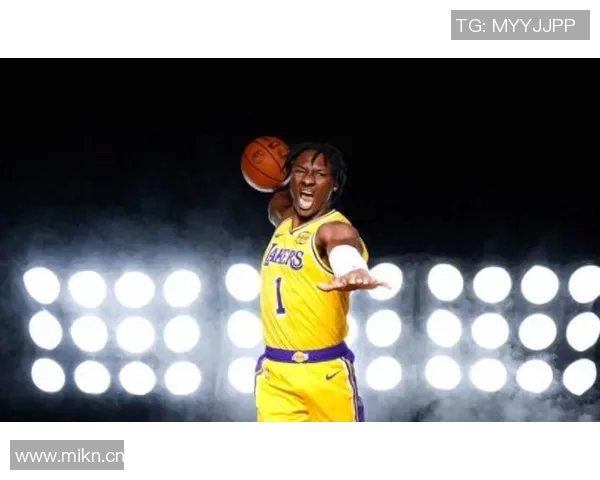 湖人签下新秀期待他在场上展现实力